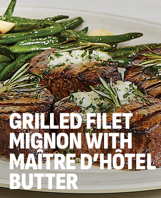 grilled filet mignon with maitre d'hotel butter