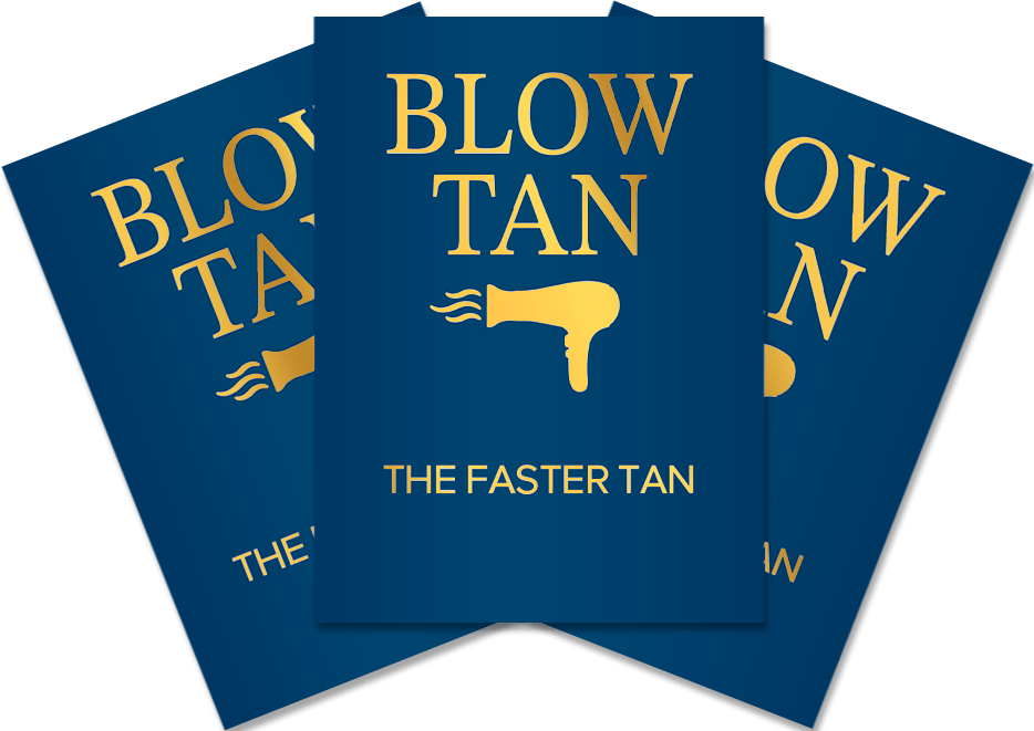 Blow tan the faster tan