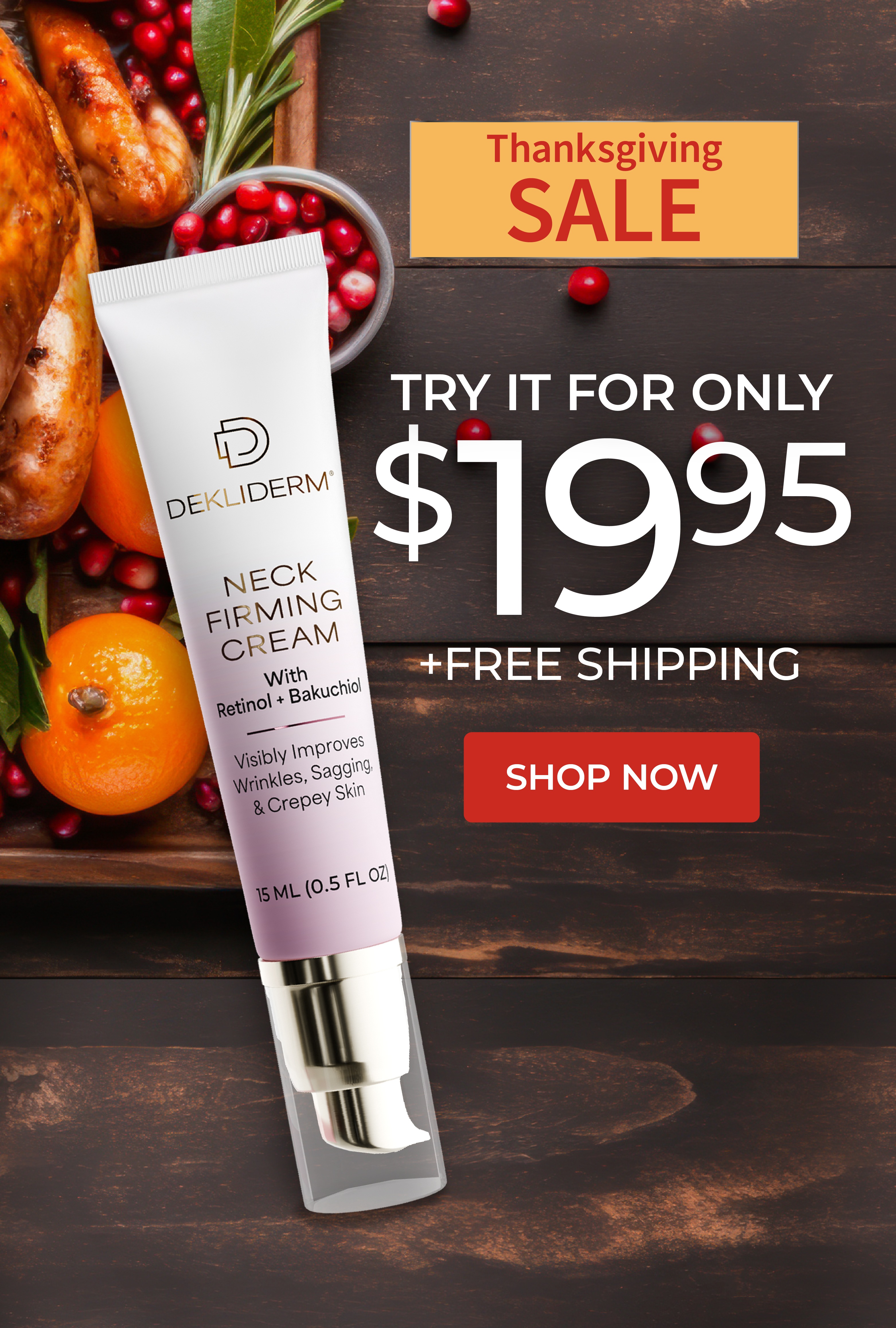 Try Dekliderm Neck Firming Cream for only $19.95