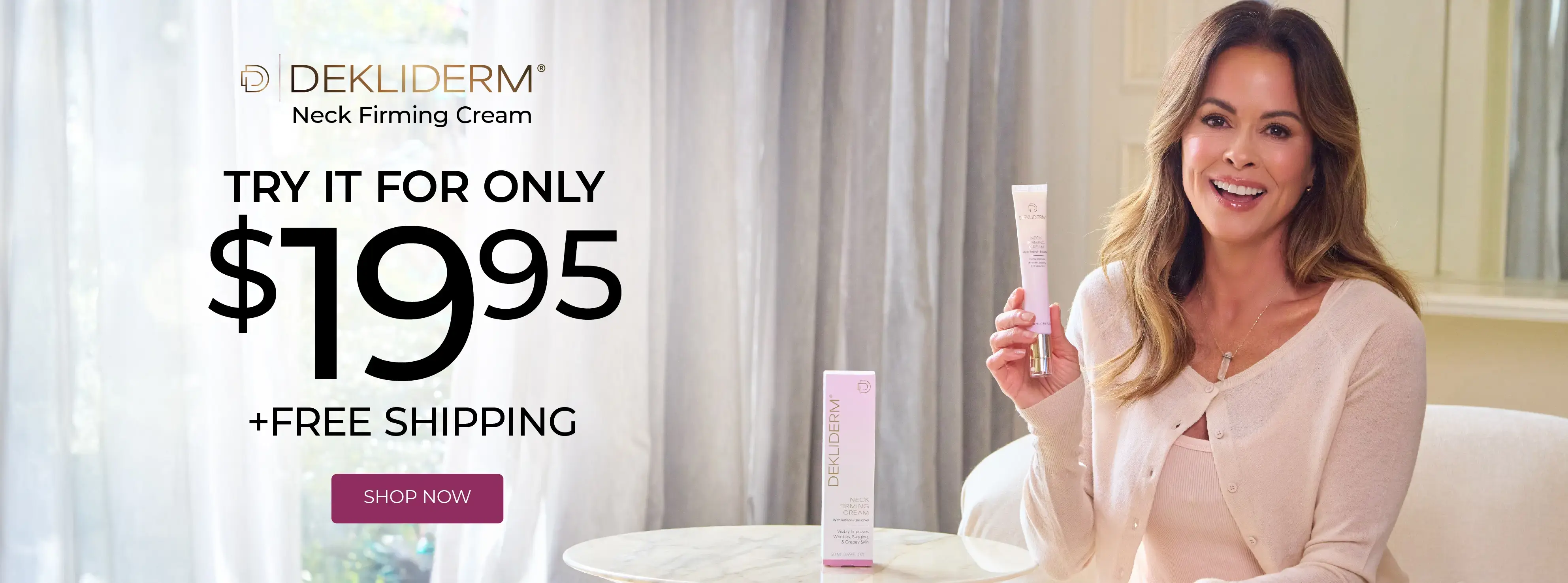 Try Dekliderm for only $19.95