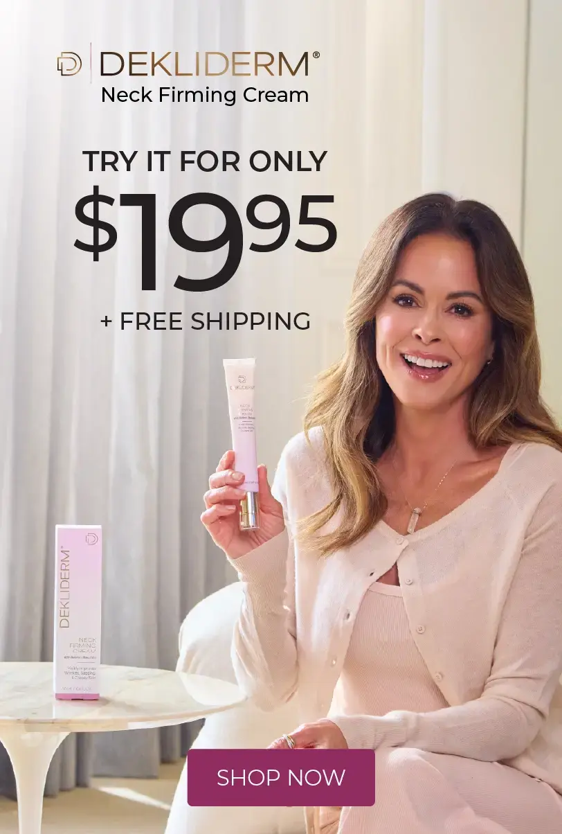 Try Dekliderm for only $19.95