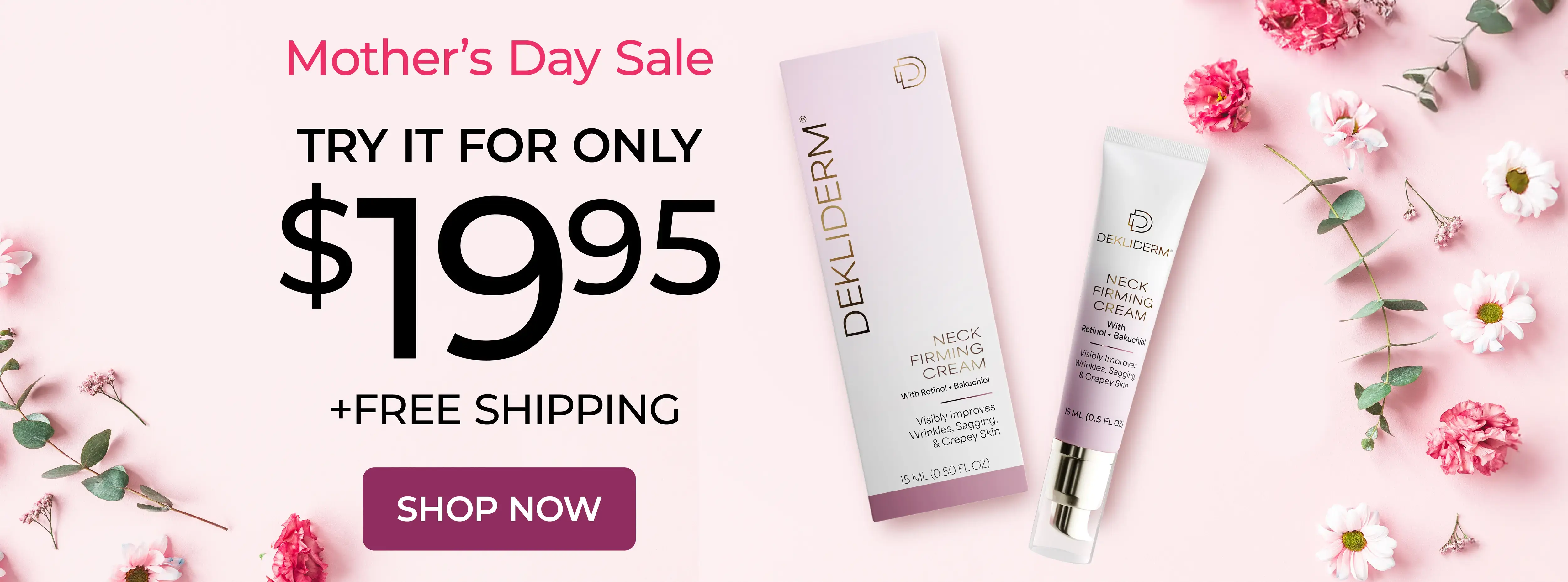 Try Dekliderm for only $19.95