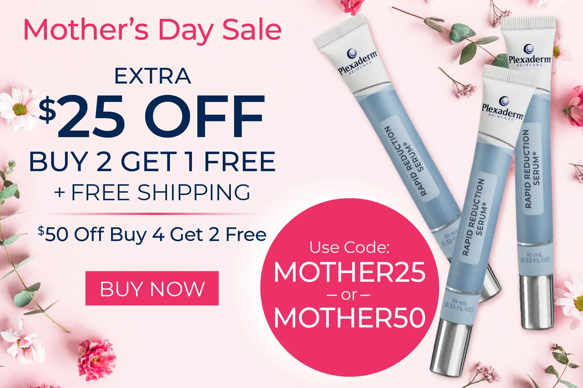 Mothers Day Sale $25 off buy 2 get 1 free