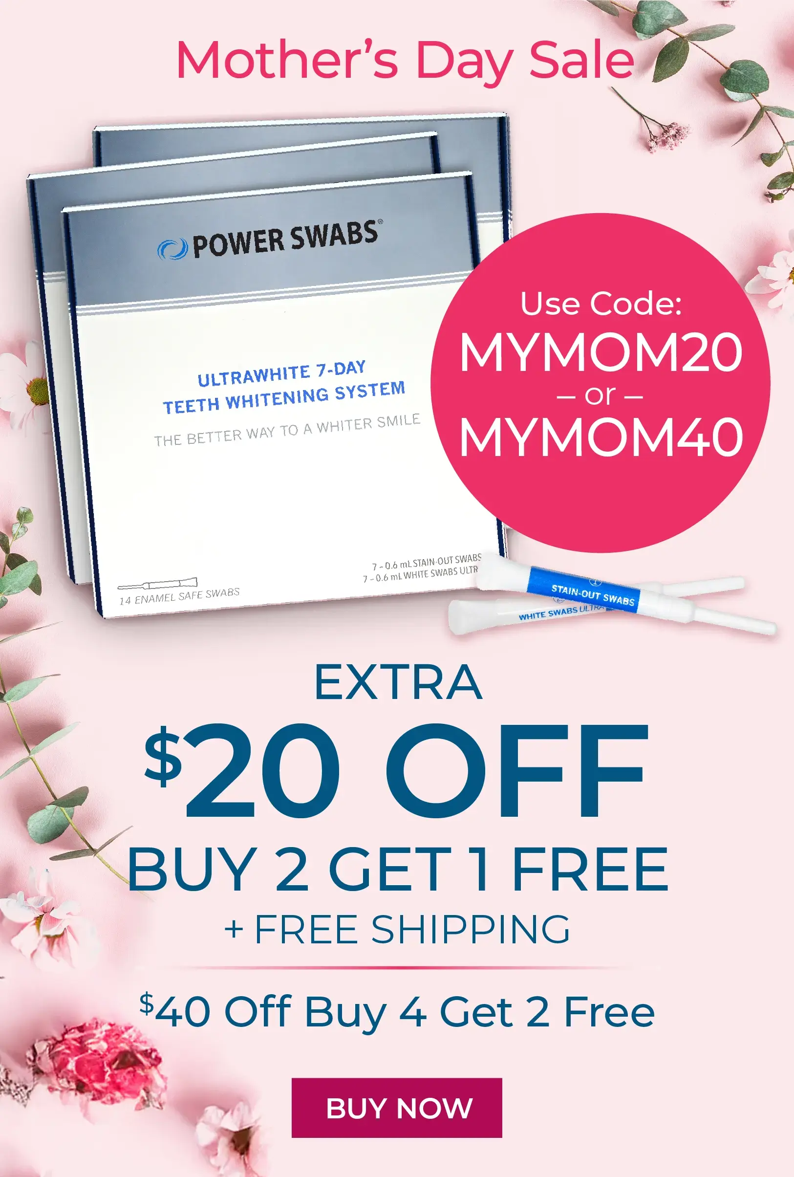 Mothers Day $20 off Buy 2 get 1 free