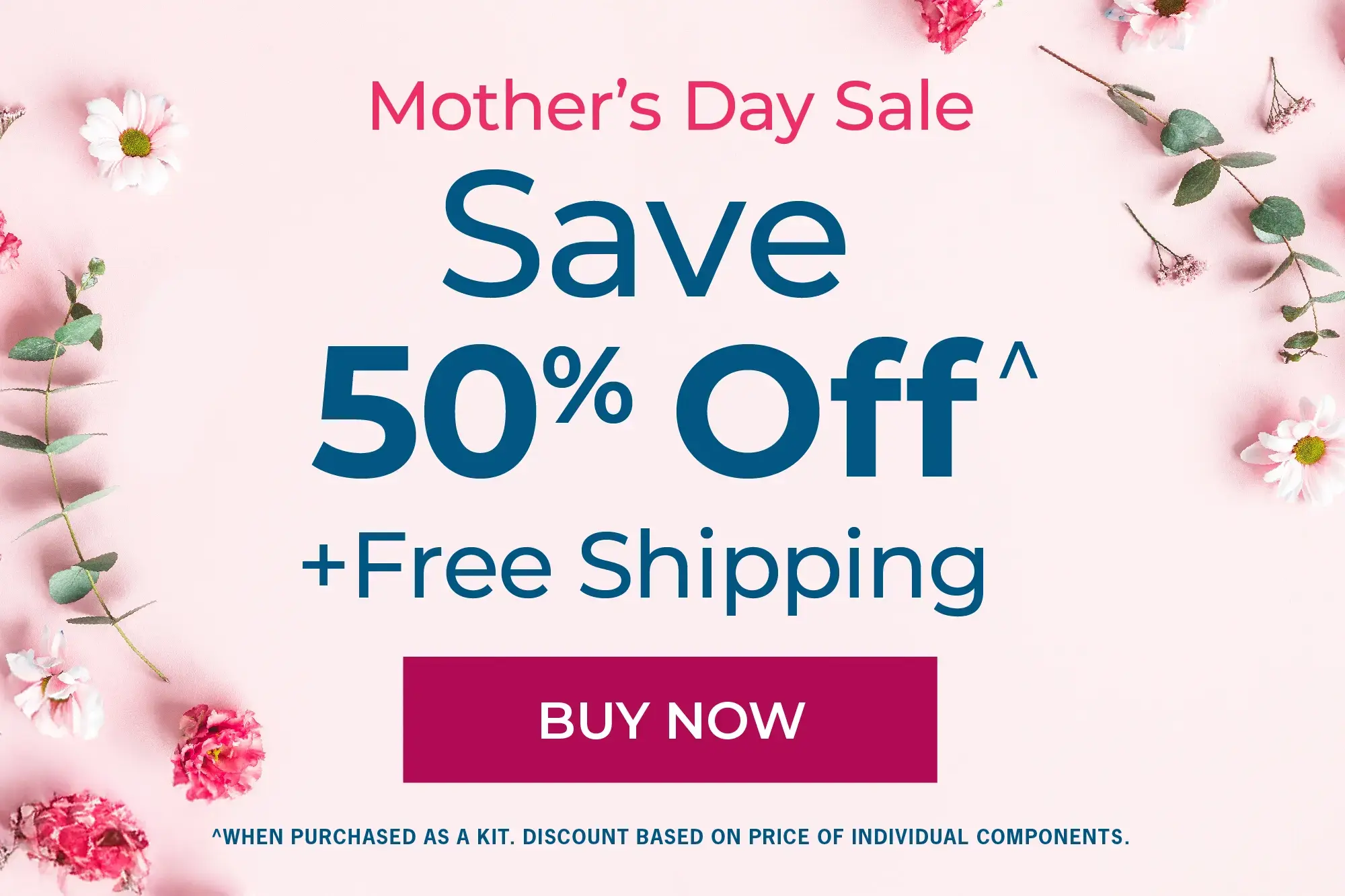 Mothers Day 50% off