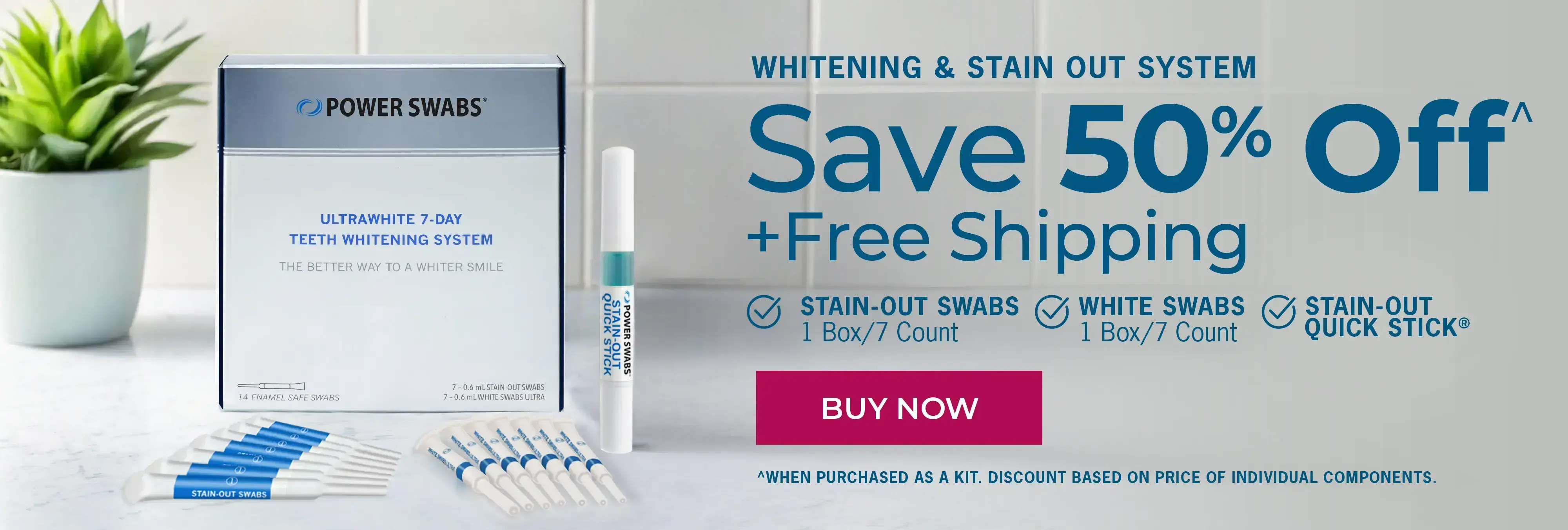 Save 50% off Whitening and stain out system