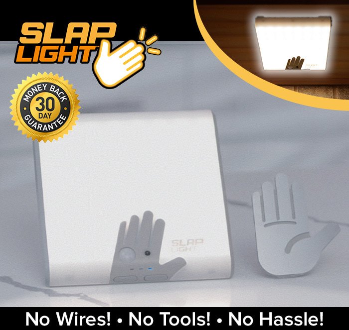Slap Light with money back guarantee