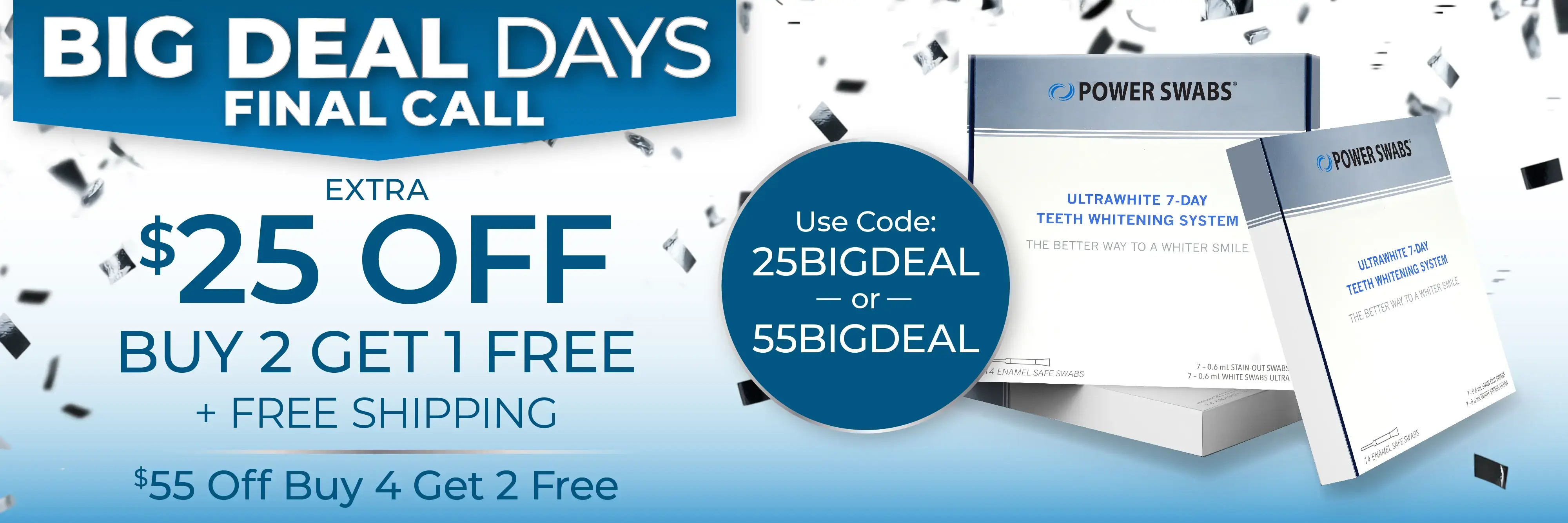 $25 off Buy 2 Get 1 Free