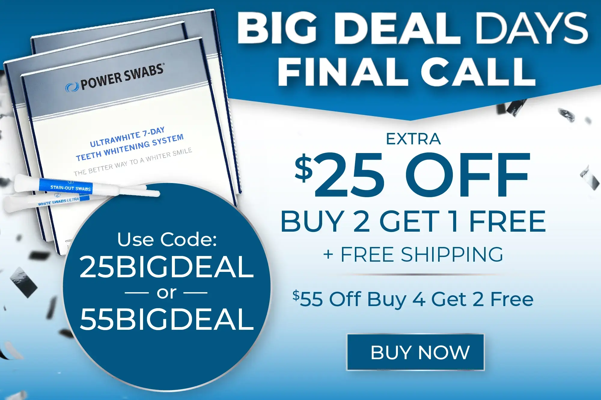 $25 off Buy 2 Get 1 Free
