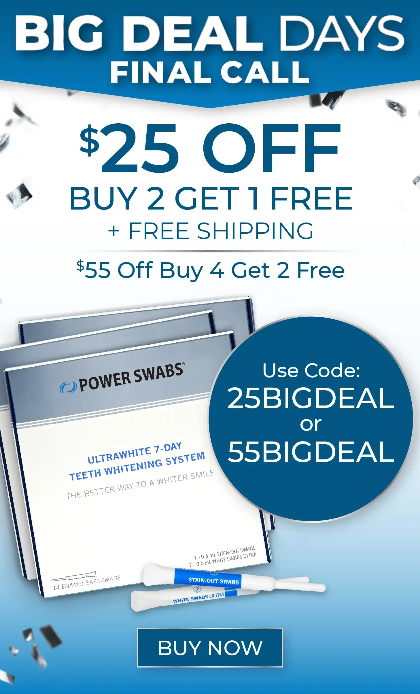 $25 off Buy 2 Get 1 Free