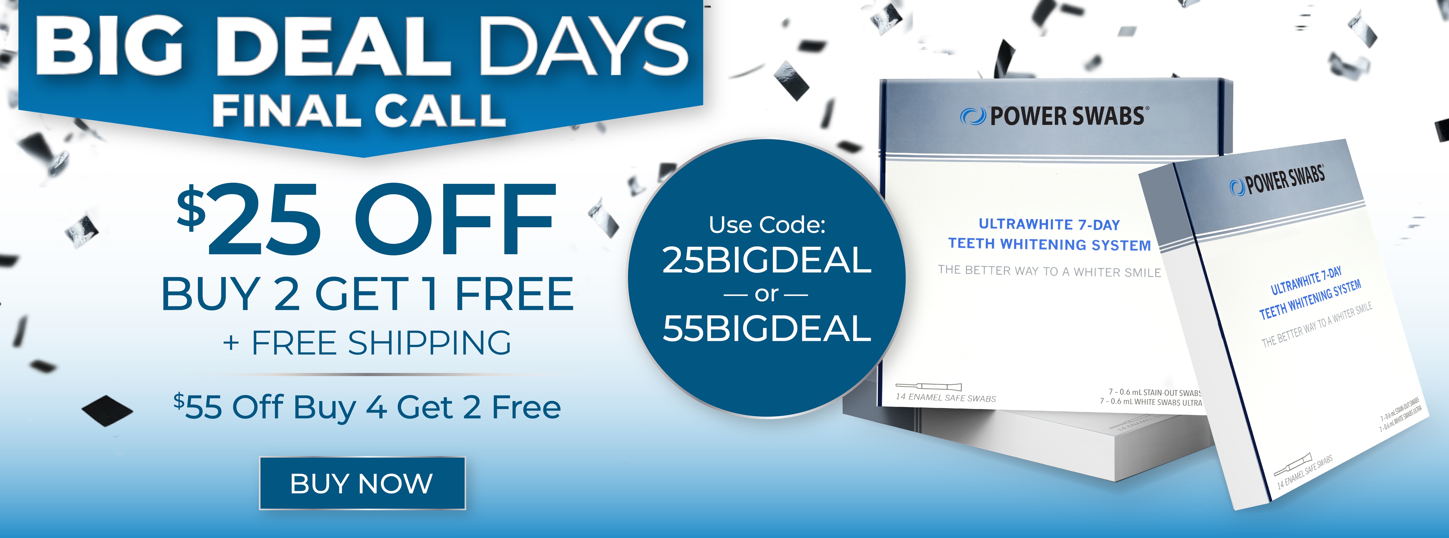 $25 off Buy 2 Get 1 Free