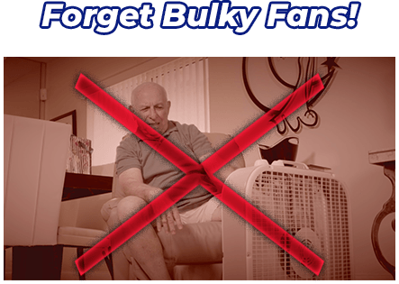 Forget bulky fans