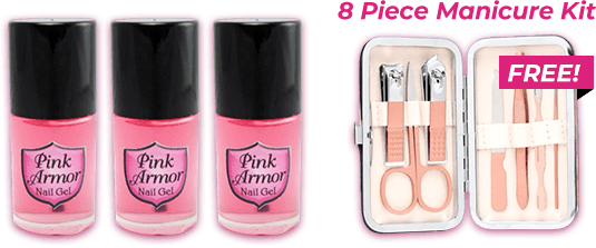 3 Pink Armor Nail Gels Triple Offer. 8 Piece Manicure Kit for FREE!