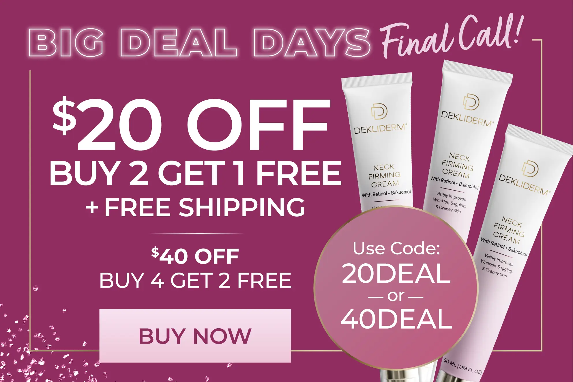 Big Deal Savings on Buy 2 Get 1 Free
