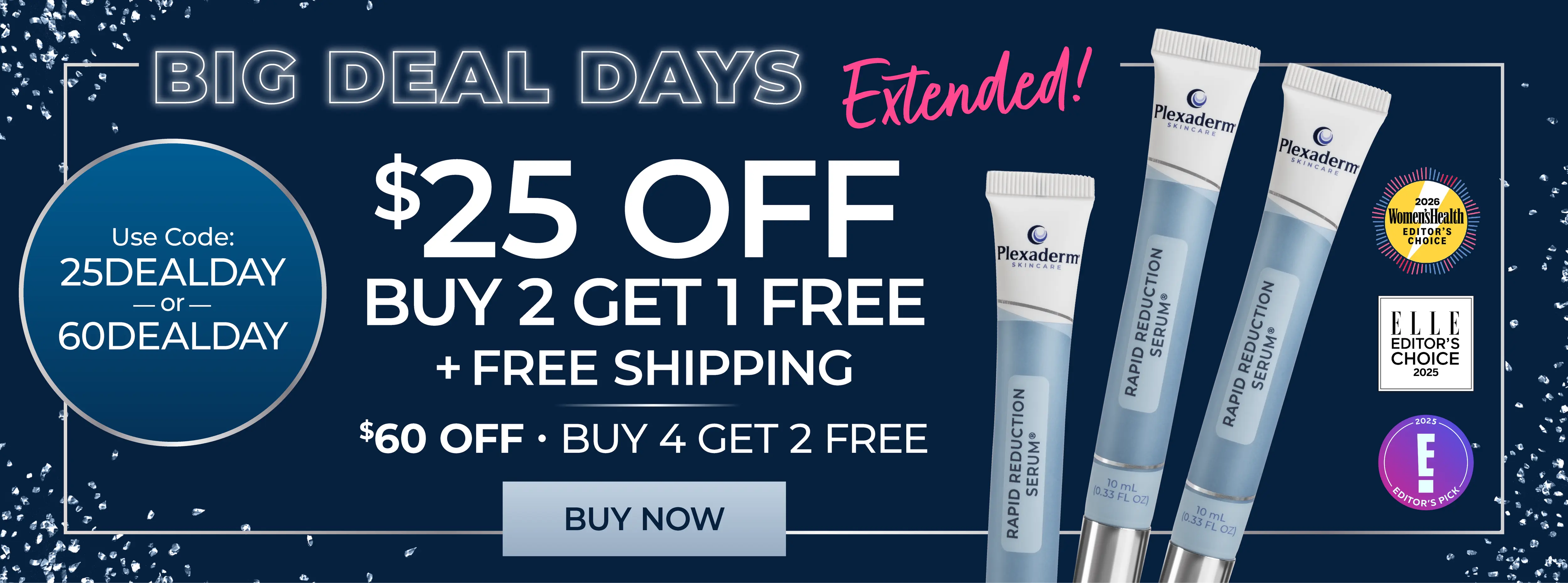 Big Deal Days $25 Off Buy 2 Get 1 Free